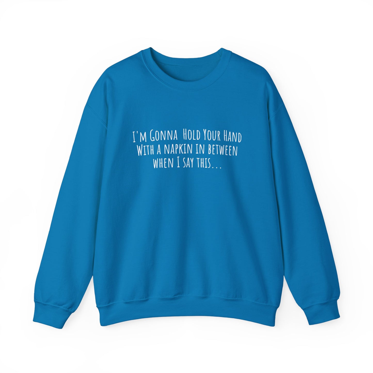Napkin In Between Crewneck Sweatshirt