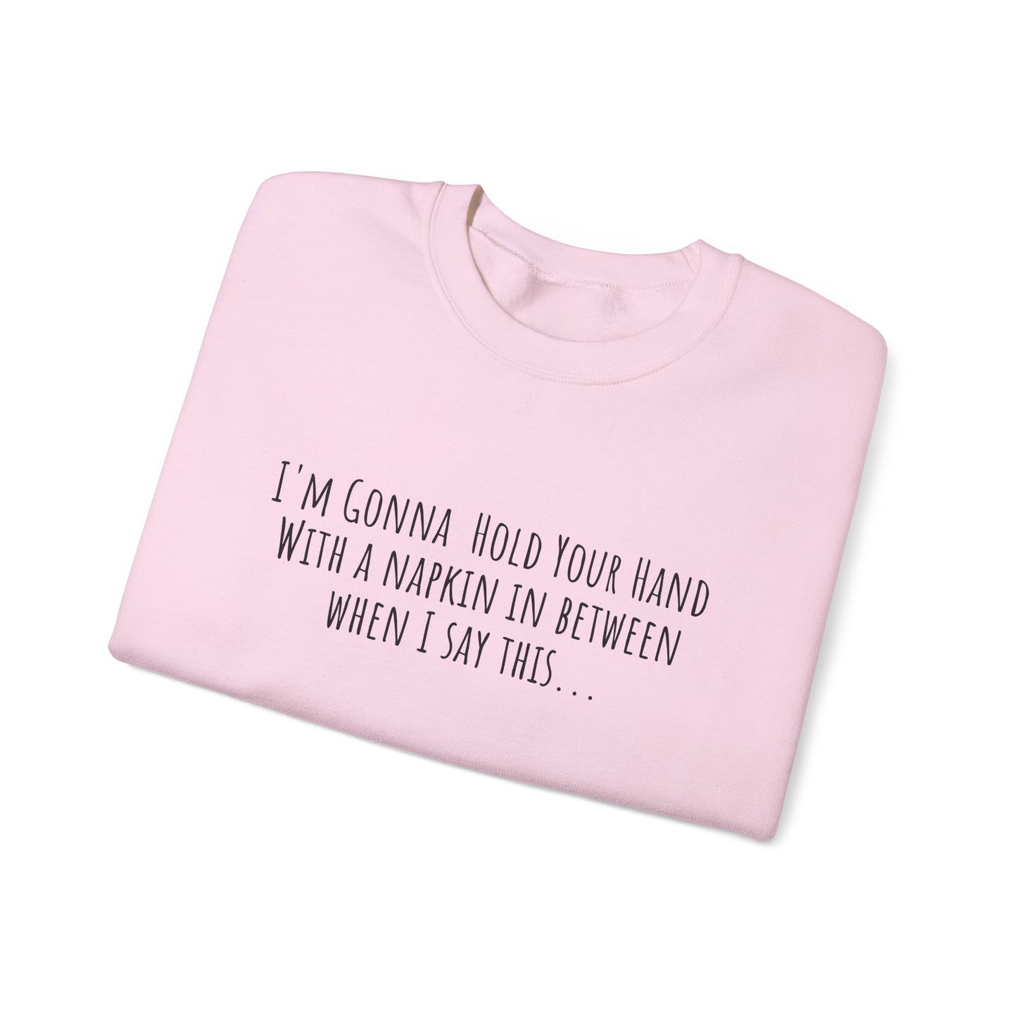 Napkin In Between Crewneck Sweatshirt